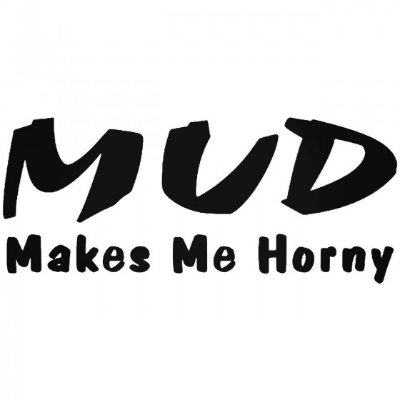 Jeep Mud Horny Vinyl Decal...