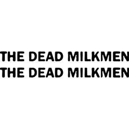 The Dead Milkmen Stickers – Punk Rock Decals (2-Pack)