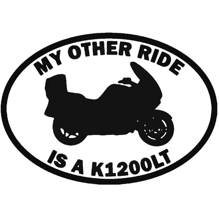 Buy My Other Ride Bmw K1200lt Motorcycle Vinyl Decal Sticker Online