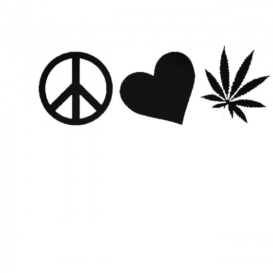 Peace Love Marijuana Decal...