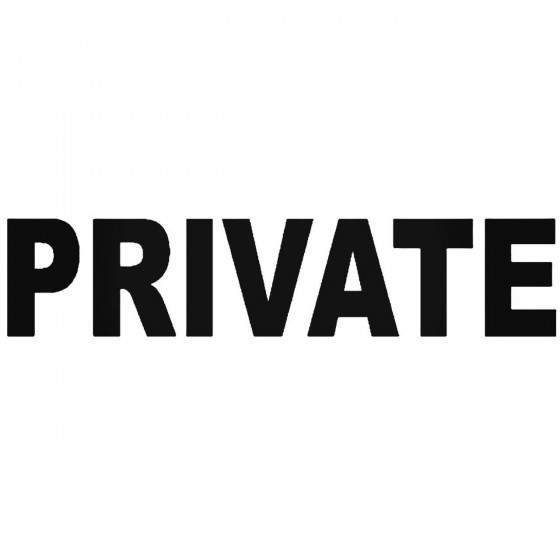 Private Business Do Not...