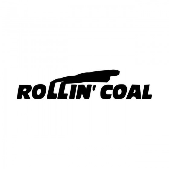 Rollin Coal Soot Life Vinyl...