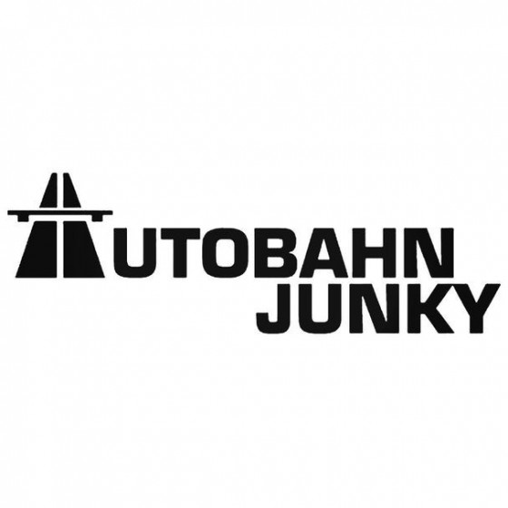 Autobahn Junky 1 Decal Sticker