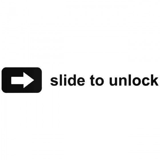 Slide To Unlock 2 Decal...