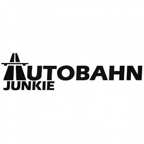 Autobahn Junky 2 Decal Sticker