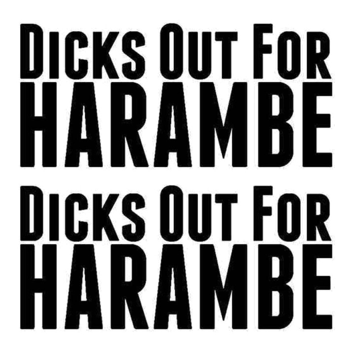 Buy Dicks Out For Harambe Vinyl Decal Sticker Online