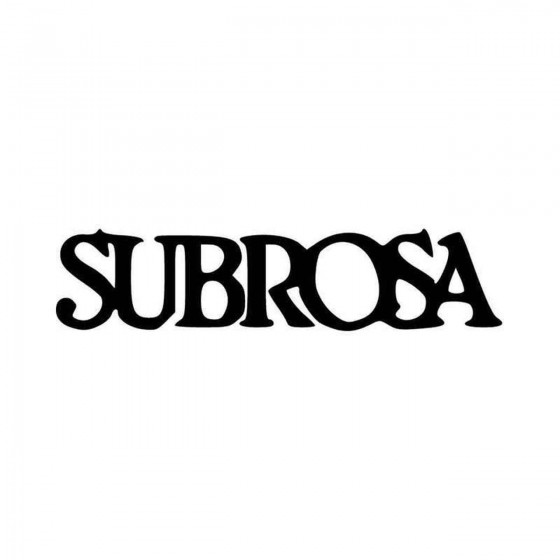 Subrosa Logo Vinyl Decal...