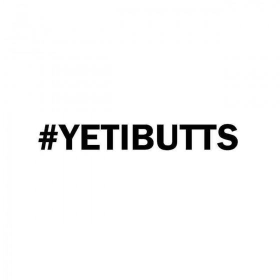 YetiButts Vinyl Decal Sticker