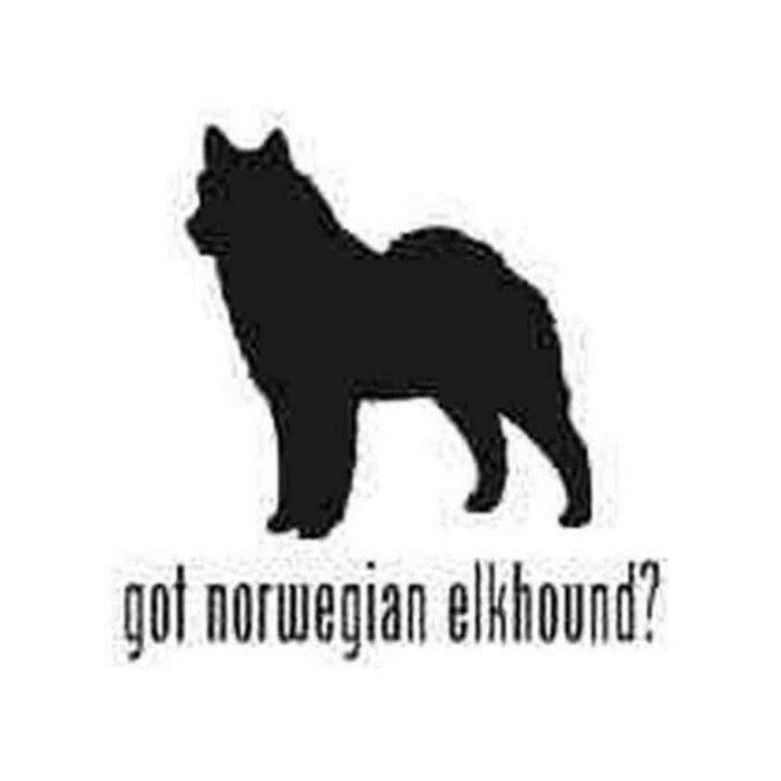 Buy Got Norwegian Elkhound Dog Decal Sticker Online