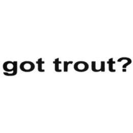 Buy Got Trout Decal Sticker Online