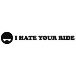 Buy I Hate Your Ride Jdm Japanese Decal Sticker Online