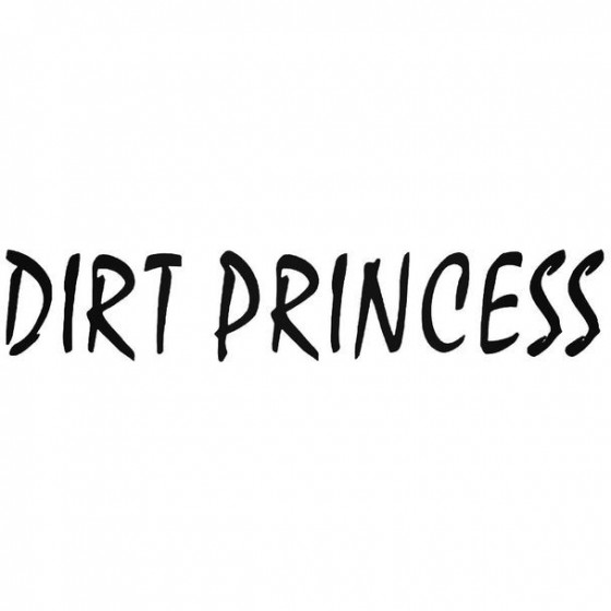 Dirt Princess Decal Sticker