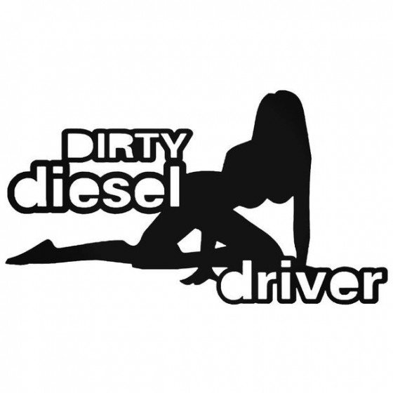 Dirty Diesel Driver Decal...