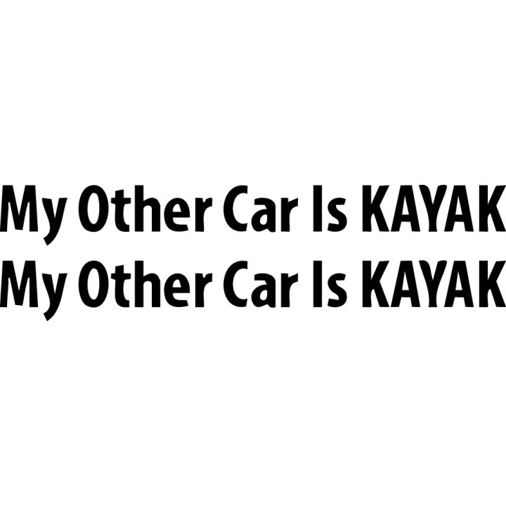 My Other Car Is A Kayak Stickers – Paddling Lifestyle Decals (2-Pack)