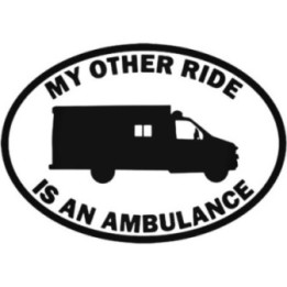 My Other Ride Is An Ambulance Stickers – EMS (2-Pack)