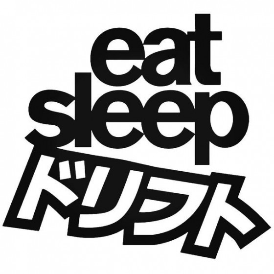 Eat Sleep Drift 2 2 Decal...