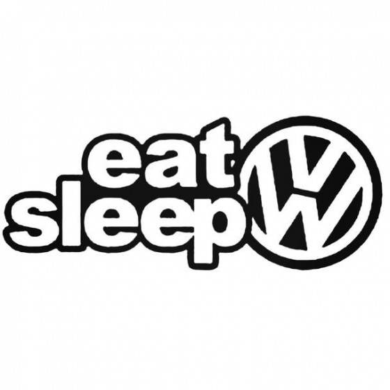 Eat Sleep Vw 2 2 Decal Sticker
