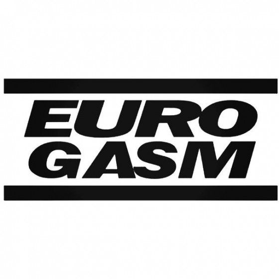 Euro Gasm Decal Sticker