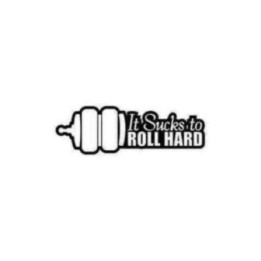 Buy Sucks To Roll Hard Jdm Japanese Decal Sticker Online