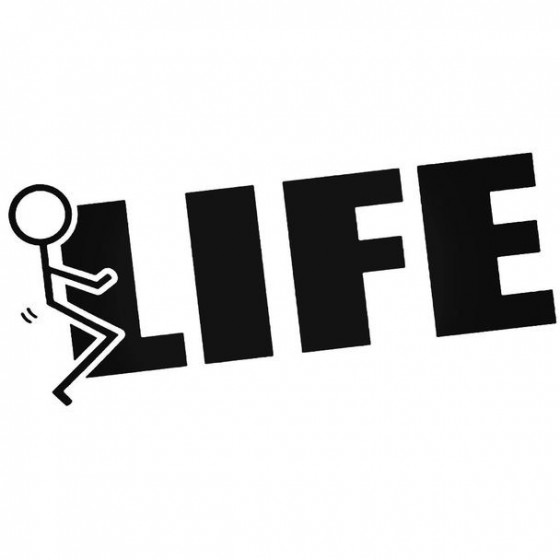Fuck Life Sticker