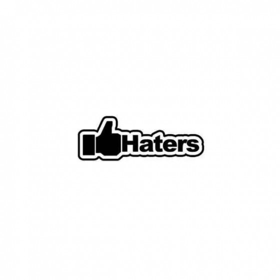 Haters 2 Decal Sticker