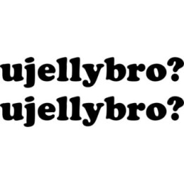 Buy You Jelly Bro Jdm Decal Sticker Online