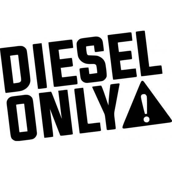 Diesel Only Sticker Vinyl...