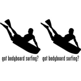 Buy Got Bodyboard Surfing Vinyl Decal Sticker Online