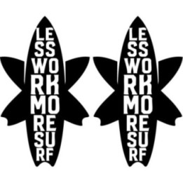 Buy Less Work More Surfing Sticker Vinyl Decal Online
