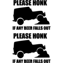 Please Honk If Any Beer Falls Out Stickers (2-Pack)