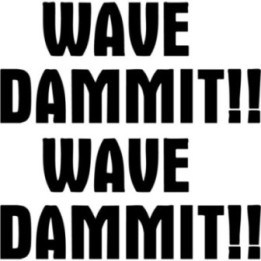 Buy Wave Dammit Surfing Vinyl Decal Sticker Online