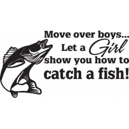 Move Over Boys Fishing Vinyl Decal Sticker - DecalsHouse