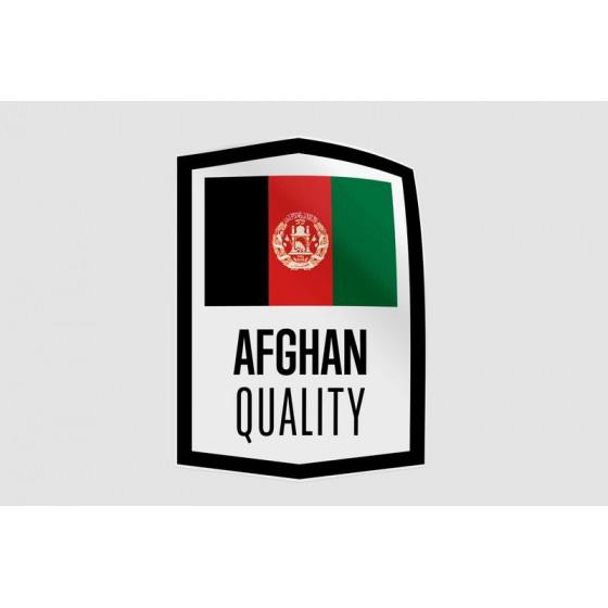 Afghanistan Made In Quality...