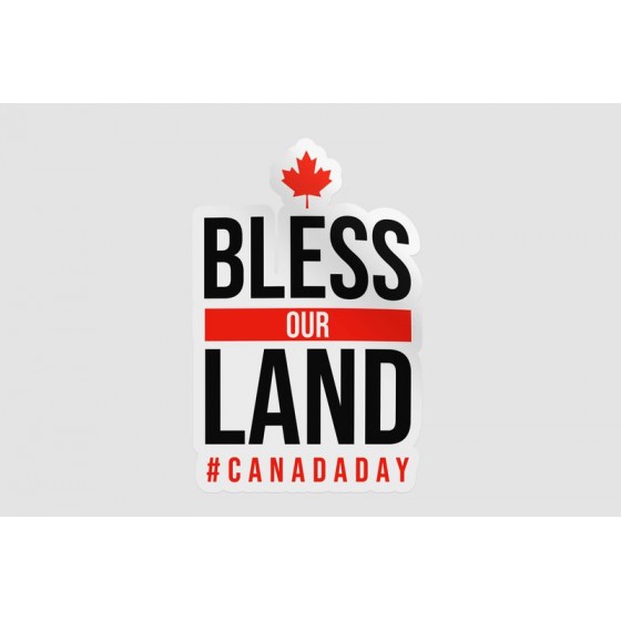 Bless Our Land Canada Sticker