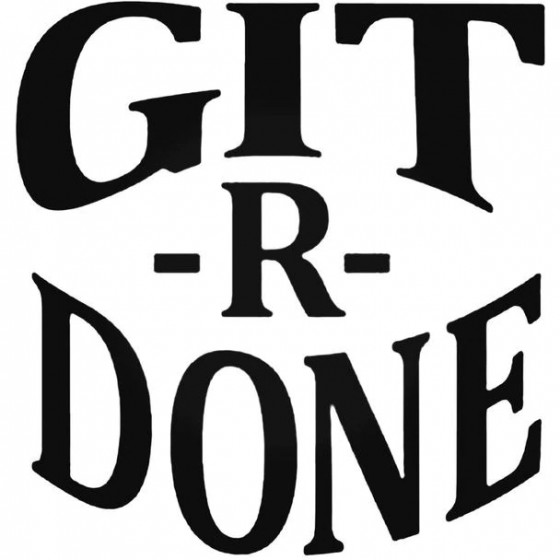 Git R Done Decal Sticker