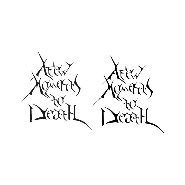 A Few Moments to Death Stickers – Metal Decals (2-Pack)