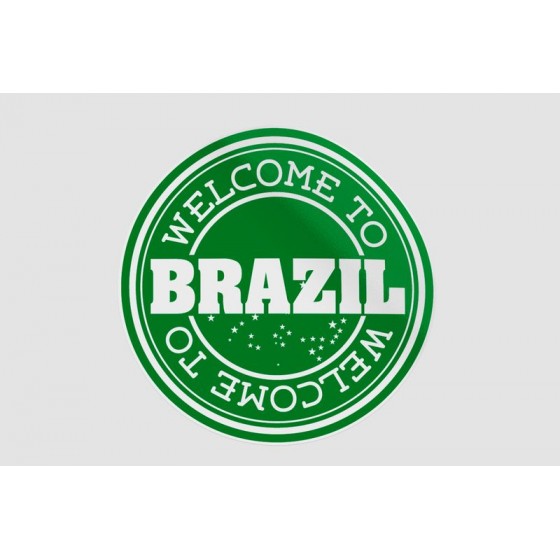 Welcome To Brazil Dh Sticker
