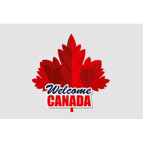 Welcome To Canada Style 9...