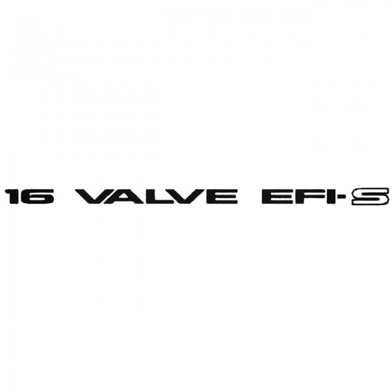 16 Valve Efi S Decal Sticker