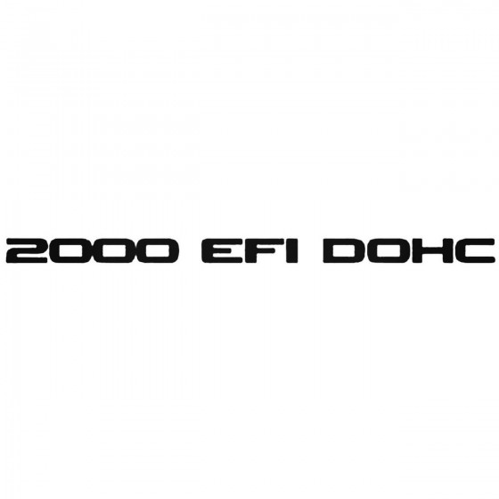 2000 Efi Dohc Decal Sticker