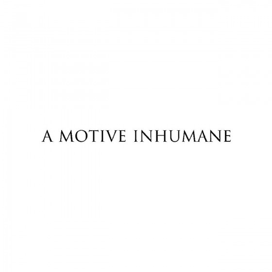 A Motive Inhumaneband Logo...