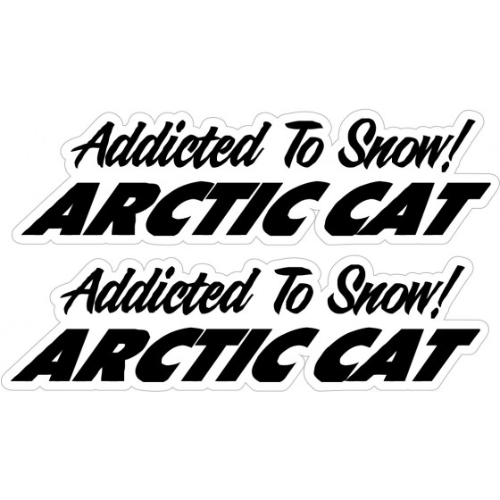 Arctic Cat Addicted To Snow...