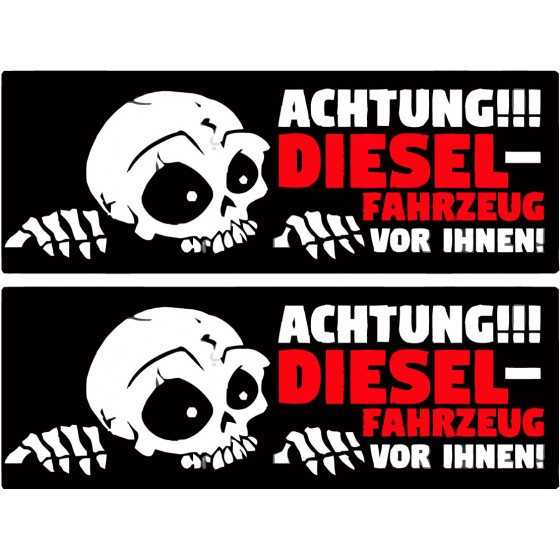 2x Caution Diesel Stickers...