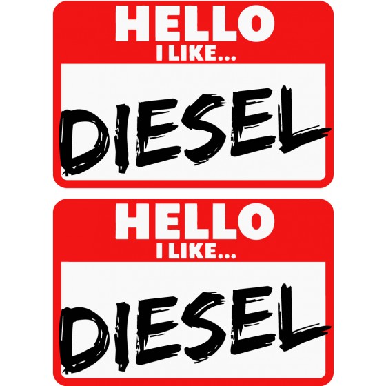 2x Diesel Hello Stickers...