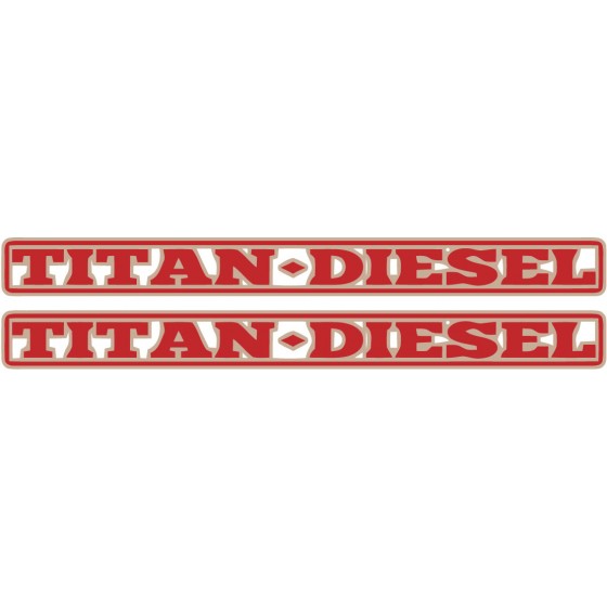 2x Diesel Titan Stickers...