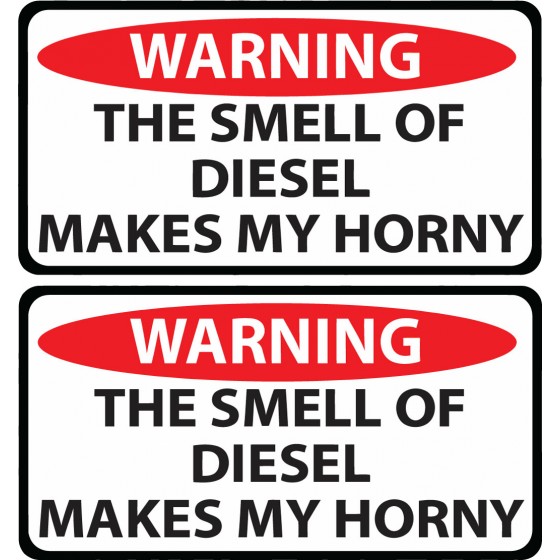 2x Smell Of Diesel Makes...