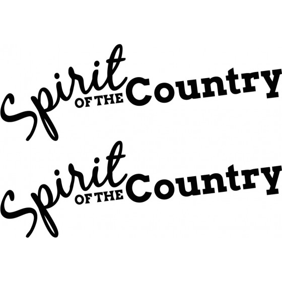 2x Spirit Of The Country...