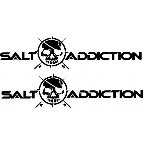Salt Addiction Die Cut...