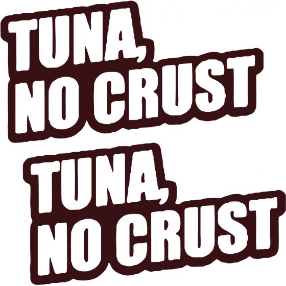 Tuna No Crust Fishing Die...