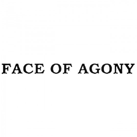 Face Of Agony Band Decal...